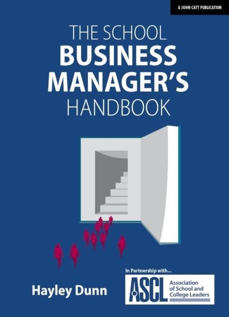 THE SCHOOL BUSINESS MANAGER'S HANDBOOK | 9781911382720 | HAYLEY DUNN
