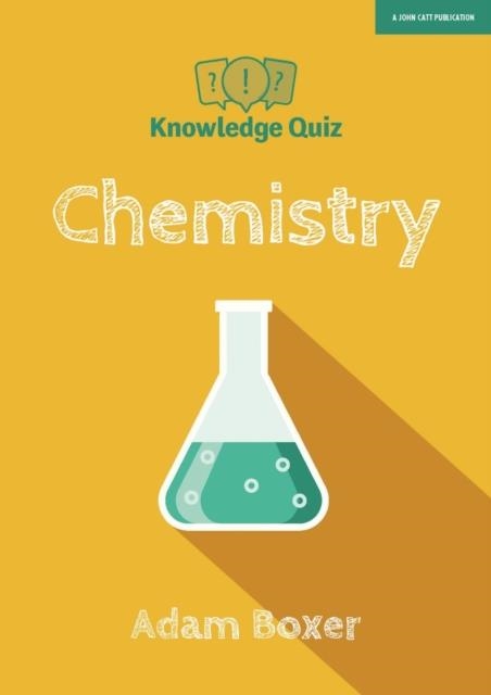 KNOWLEDGE QUIZ: CHEMISTRY | 9781912906130