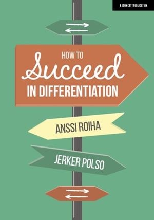HOW TO SUCCEED IN DIFFERENTIATION: THE FINNISH APPROACH | 9781912906888 | ANSSI ROIHA