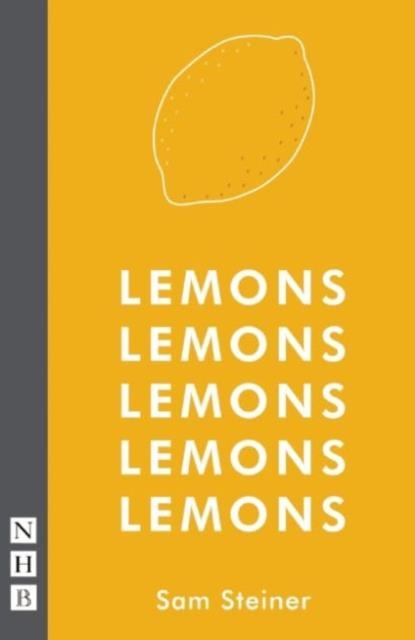 LEMONS LEMONS LEMONS LEMONS LEMONS | 9781848425378 | SAM STEINER
