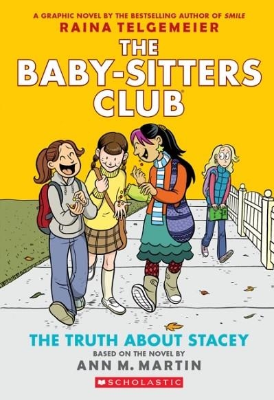 THE BABY-SITTERS CLUB #2: THE TRUTH ABOUT STACEY | 9781338888249 | ANN M. MARTIN