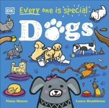 EVERY ONE IS SPECIAL: DOGS | 9780241611869 | FIONA MUNRO