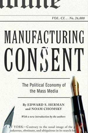MANUFACTURING CONSENT | 9780375714498 | NOAM CHOMSKY