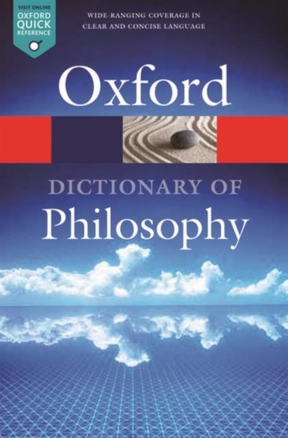 THE OXFORD DICTIONARY OF PHILOSOPHY | 9780198735304 | SIMON BLACKBURN