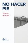 NO HACER PIE | 9788410002104 | MARINA DE CABO