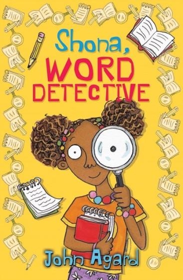 SHONA, WORD DETECTIVE | 9781781127865 | JOHN AGARD