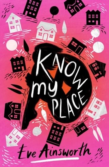 KNOW MY PLACE | 9781781129807 | EVE AINSWORTH