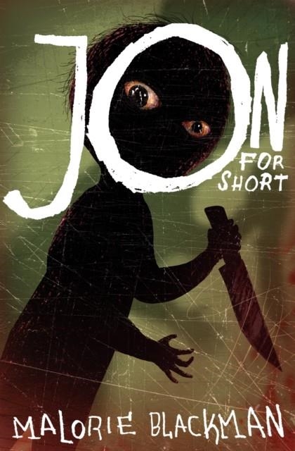 JON FOR SHORT | 9781781121955 | MALORIE BLACKMAN