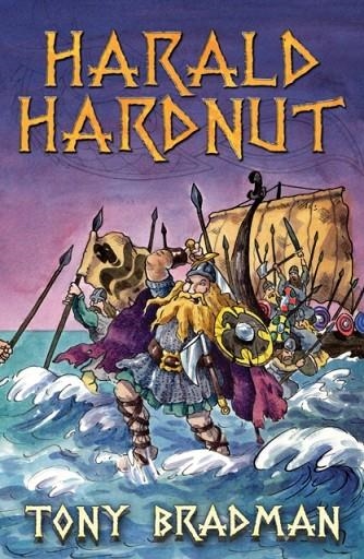 HARALD HARDNUT | 9781781124161 | TONY BRADMAN