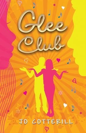 GLEE CLUB | 9781781124499 | JO COTTERILL