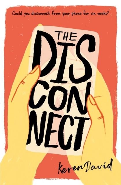 THE DISCONNECT | 9781781128558 | KEREN DAVID
