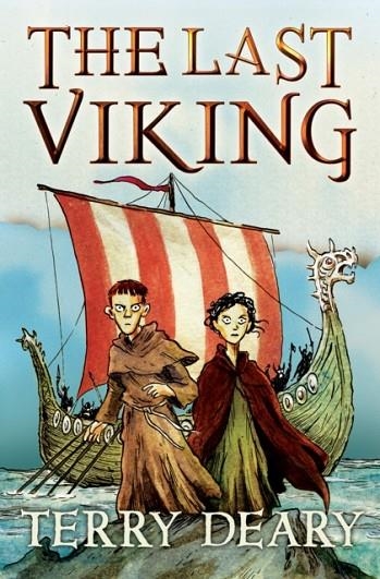 THE LAST VIKING | 9781781123508 | TERRY DEARY