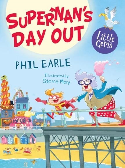 SUPERNAN'S DAY OUT | 9781800901100 | PHIL EARLE