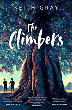 THE CLIMBERS | 9781781129999 | KEITH GRAY