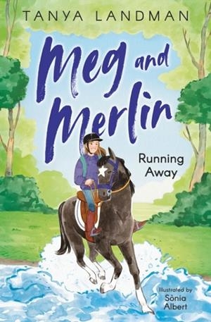 MEG AND MERLIN - RUNNING AWAY | 9781800901735 | TANYA LANDMAN