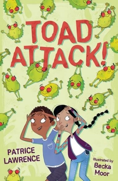 TOAD ATTACK! | 9781781128442 | PATRICE LAWRENCE