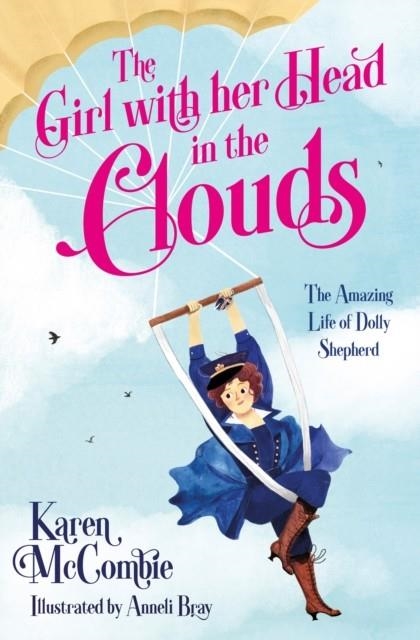 THE GIRL WITH HER HEAD IN THE CLOUDS | 9781781129456 | KAREN MCCOMBIE