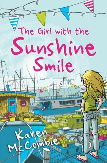 THE GIRL WITH THE SUNSHINE SMILE | 9781781129234 | KAREN MCCOMBIE