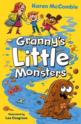 GRANNY'S LITTLE MONSTERS | 9781781129586 | KAREN MCCOMBIE
