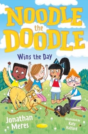 NOODLE THE DOODLE WINS THE DAY | 9781800901094 | JONATHAN MERES