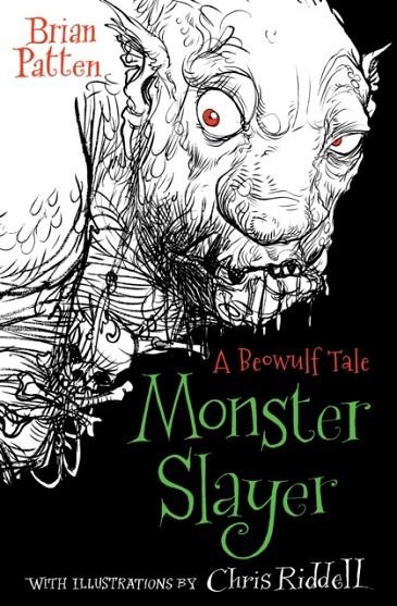 MONSTER SLAYER - A BEOWULF TALE | 9781781129326 | BRIAN PATTEN