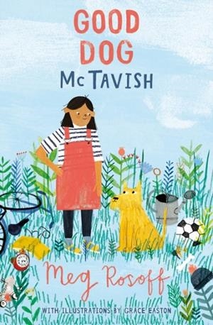 GOOD DOG MCTAVISH | 9781781126837 | MEG ROSOFF