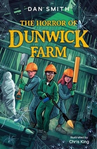 THE HORROR OF DUNWICK FARM | 9781800900837 | DAN SMITH