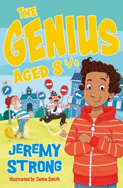 THE GENIUS AGED 8 1/4 | 9781781129470 | JEREMY STRONG