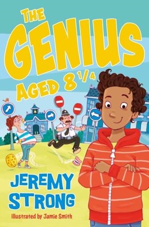 THE GENIUS AGED 8 1/4 | 9781781129470 | JEREMY STRONG