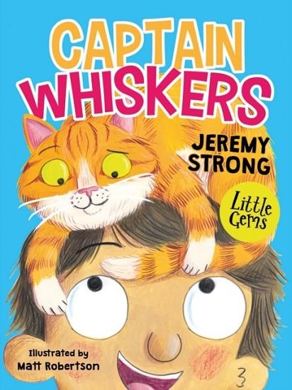 CAPTAIN WHISKERS | 9781781129272 | JEREMY STRONG