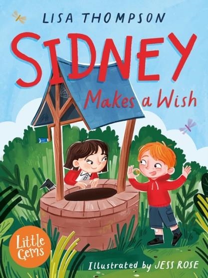 SIDNEY MAKES A WISH | 9781800901438 | LISA THOMPSON