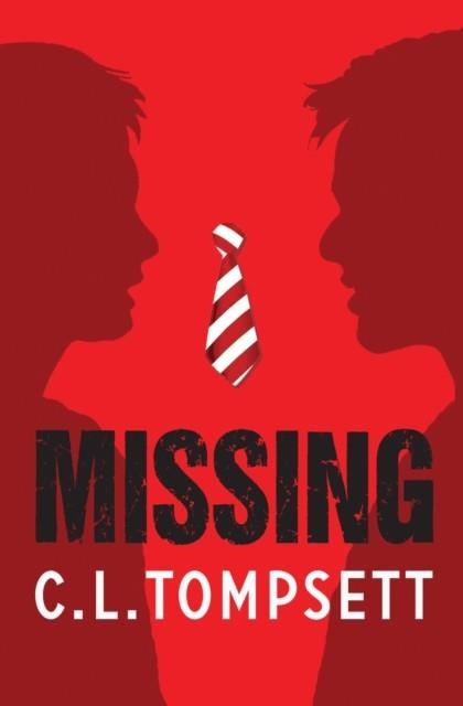 MISSING | 9781800901360 | C. L. TOMPSETT