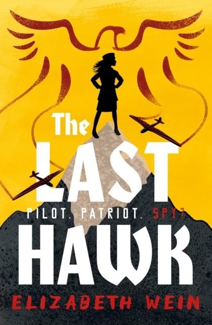 THE LAST HAWK | 9781781129555 | ELIZABETH WEIN