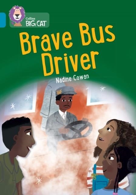 BRAVE BUS DRIVER -FICTION-TOPAZ - BAND 13 | 9780008533410