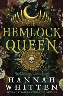 THE HEMLOCK QUEEN | 9780356521558 | HANNAH WHITTEN