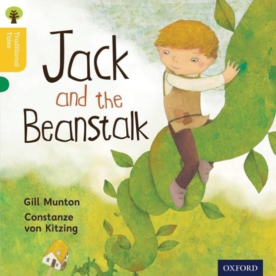 JACK AND THE BEANSTALK OXFORD READING TREE TRADITIONAL TALES: LEVEL 5 | 9780198339502