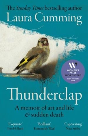 THUNDERCLAP : A MEMOIR OF ART AND LIFE & SUDDEN DEATH | 9781529922530 | LAURA CUMMING