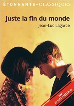 JUSTE LA FIN DU MONDE - PARCOURS : CRISE PERSONNELLE | 9782081518445 | LAGARCE JEAN-LUC