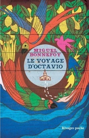 LE VOYAGE D'OCTAVIO - ILLUSTRATIONS, COULEUR | 9782743634810 | BONNEFOY MIGUEL