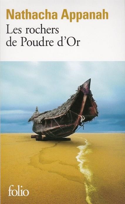 LES ROCHERS DE POUDRE D'OR | 9782070321117 | APPANAH NATHACHA