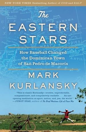 THE EASTERN STARS | 9781594485053 | MARK KURLANSKY
