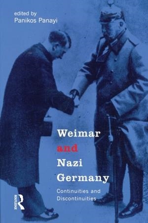 WEIMAR AND NAZI GERMANY | 9780582327801 | PANIKOS PANAYI.