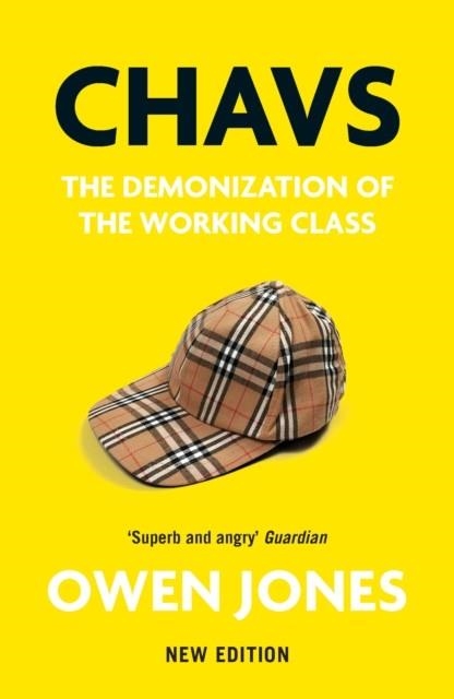 CHAVS  | 9781839760921 | OWEN JONES