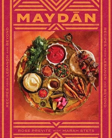 MAYDAN : RECIPES FROM LEBANON AND BEYOND | 9781419763137 | ROSE PREVITE