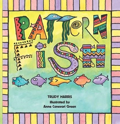 PATTERN FISH (MATH IS FUN!) | 9781512415728 | TRUDY HARRIS