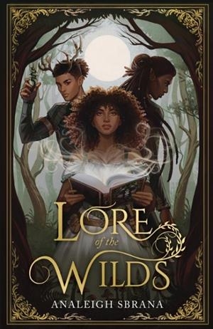 LORE OF THE WILDS | 9780008671730 | ANALEIGH SBRANA