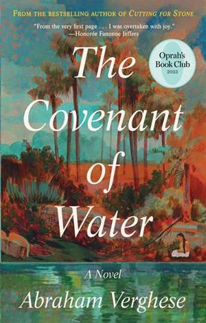 THE COVENANT OF WATER | 9780802162175 | ABRAHAM VERGHESE
