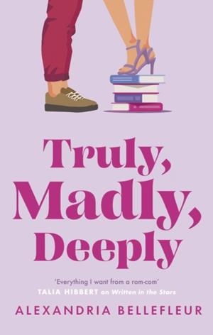 TRULY, MADLY, DEEPLY | 9780349435633 | ALEXANDRIA BELLEFLEUR