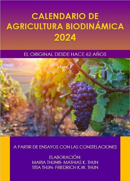 CALENDARIO DE AGRICULTURA BIODINAMICA 2024 | 9788418919213 | MARIA THUN