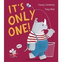 IT'S ONLY ONE! | 9781788816823 | TRACEY CORDEROY